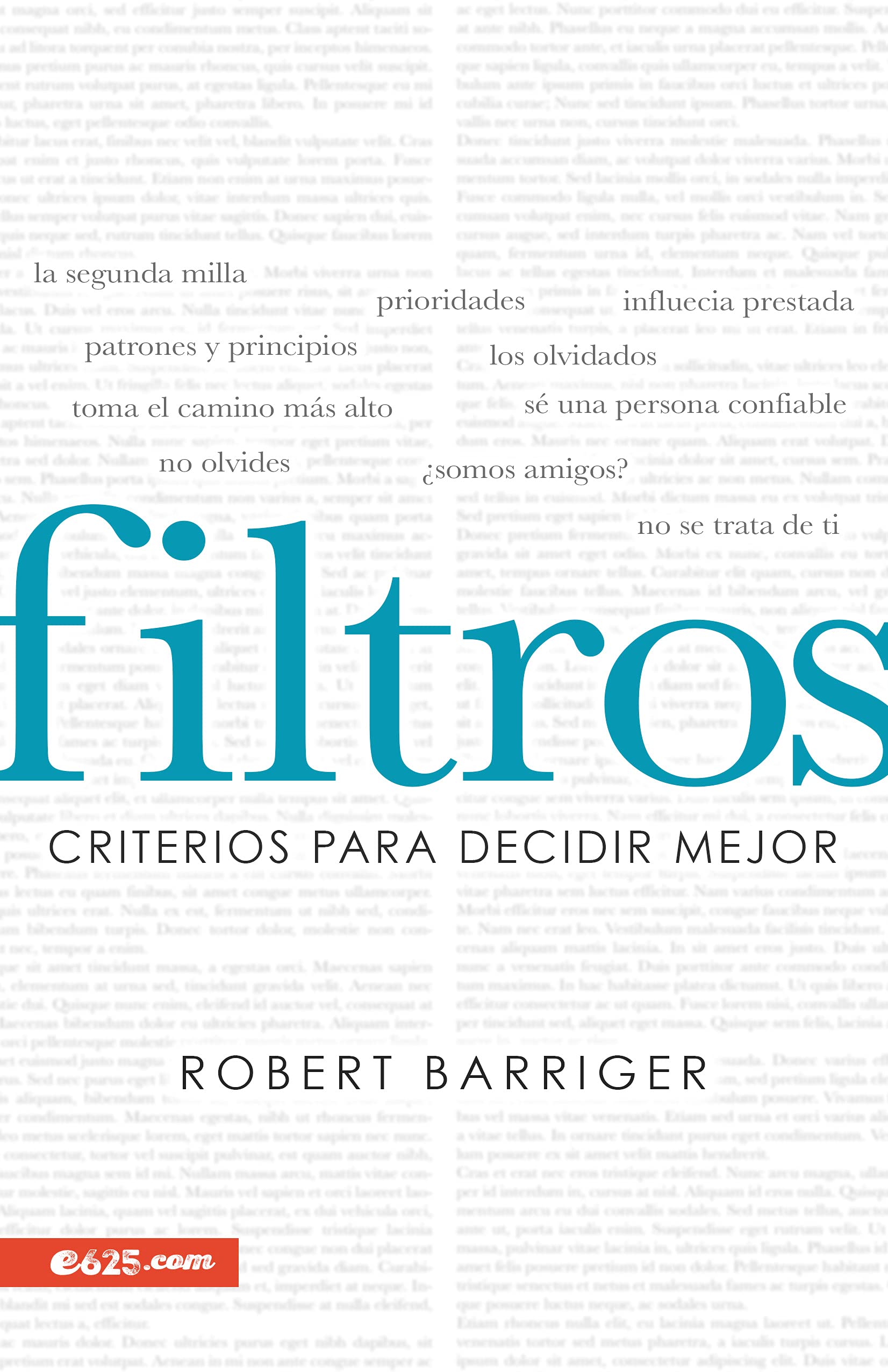 Filtros: Criterios para decidir mejor