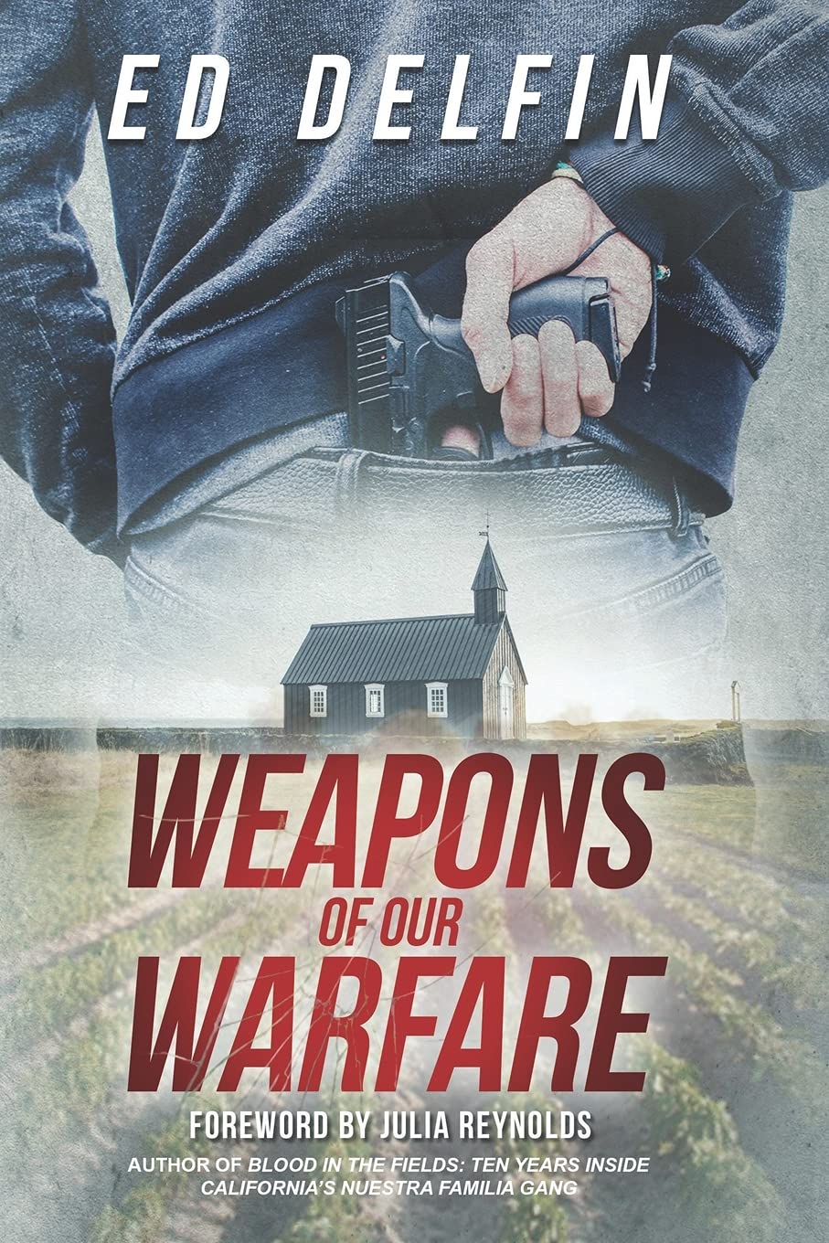 Weapons Of Our Warfare By Ed Delfin Goodreads weapons-of-our-warfare-by-ed-delfin-goodreads