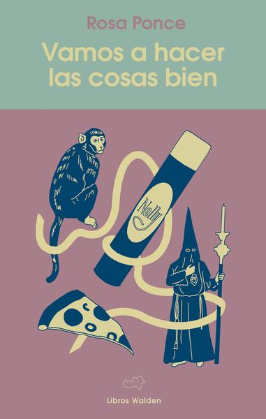 Vamos a hacer las cosas bien book cover