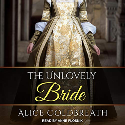 The Unlovely Bride (Brides of Karadok #2)