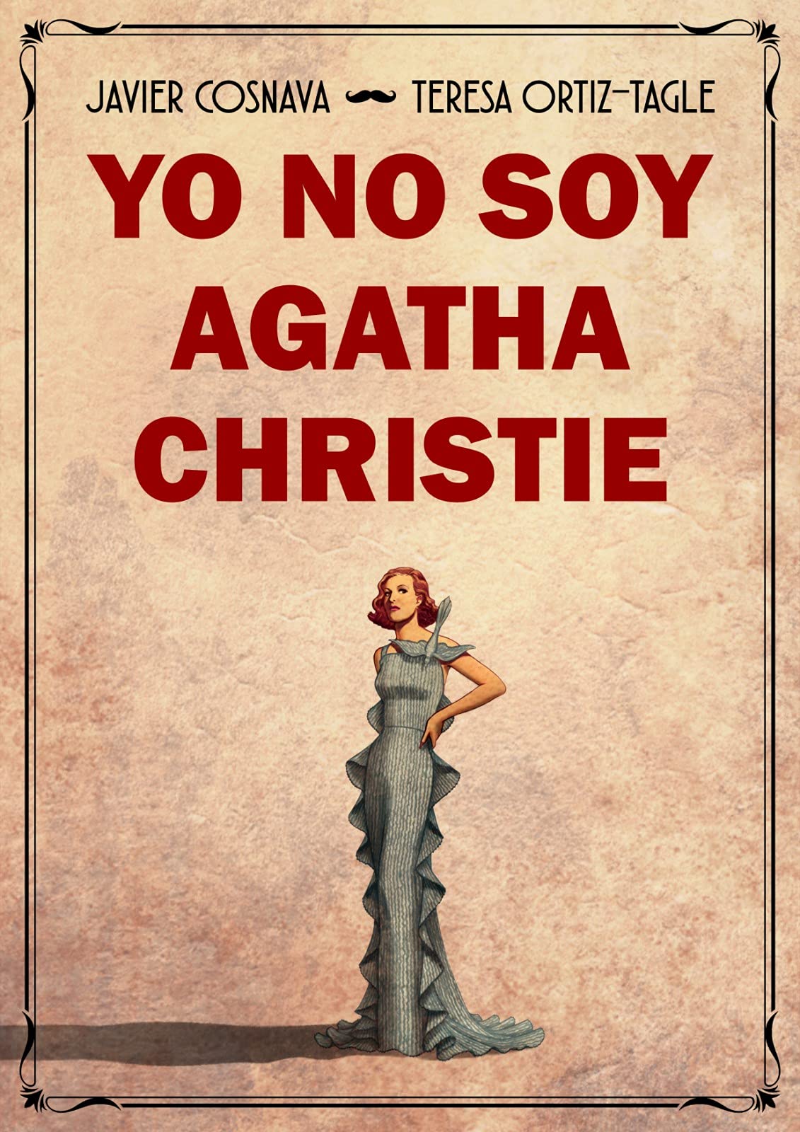 Yo no soy Agatha Christie