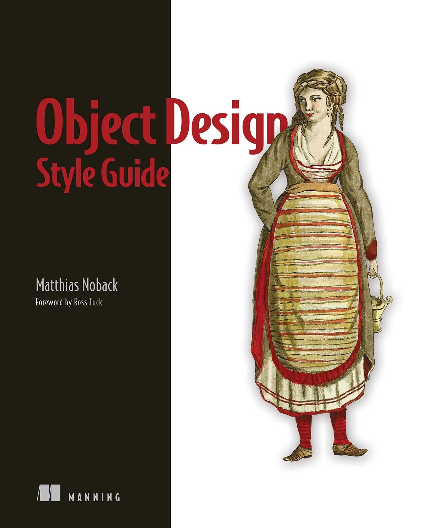 Object Design Style Guide: Powerful techniques for creating flexible ...