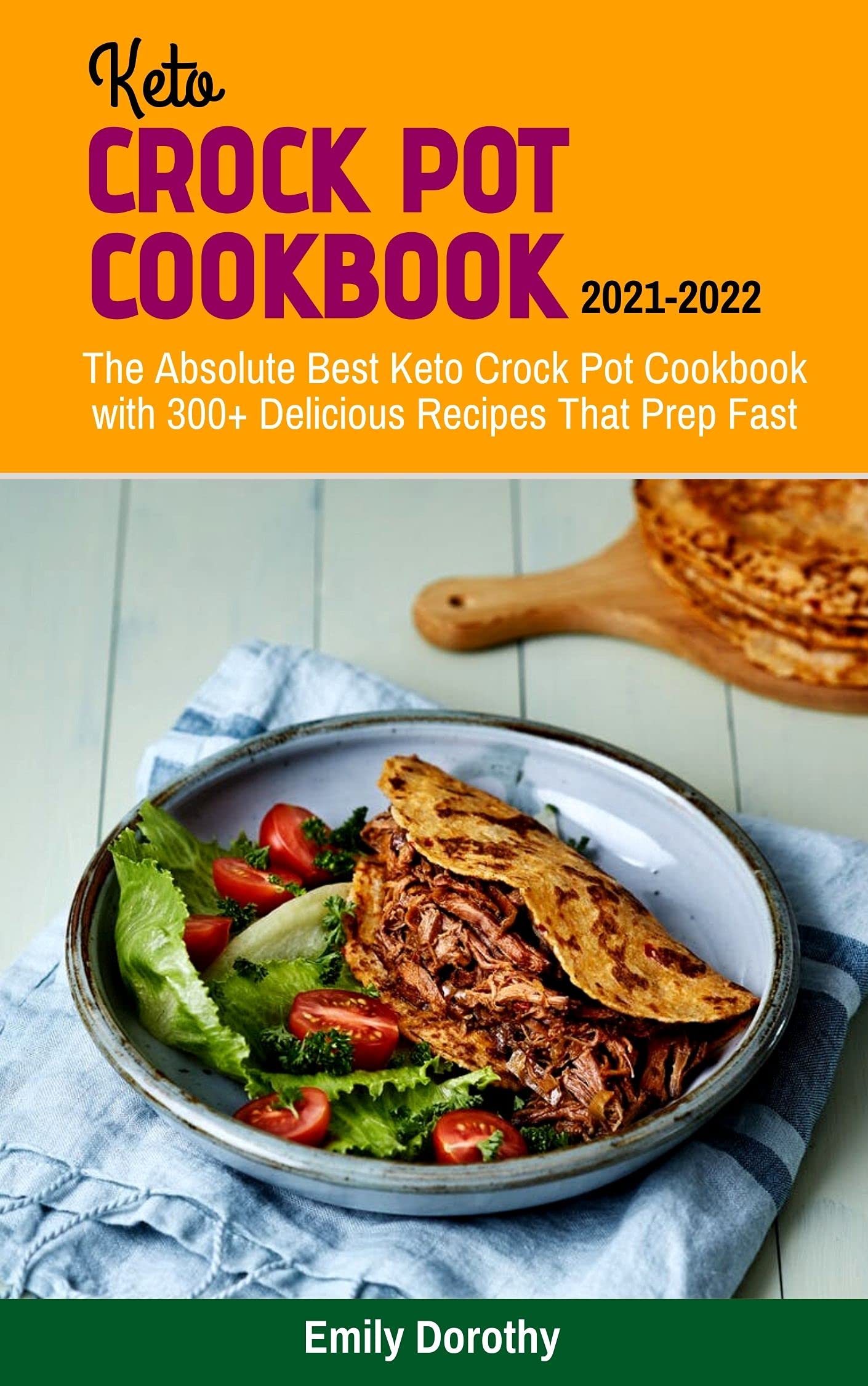 Keto Crock Pot Cookbook 20212022 The Absolute Best Keto Crock Pot