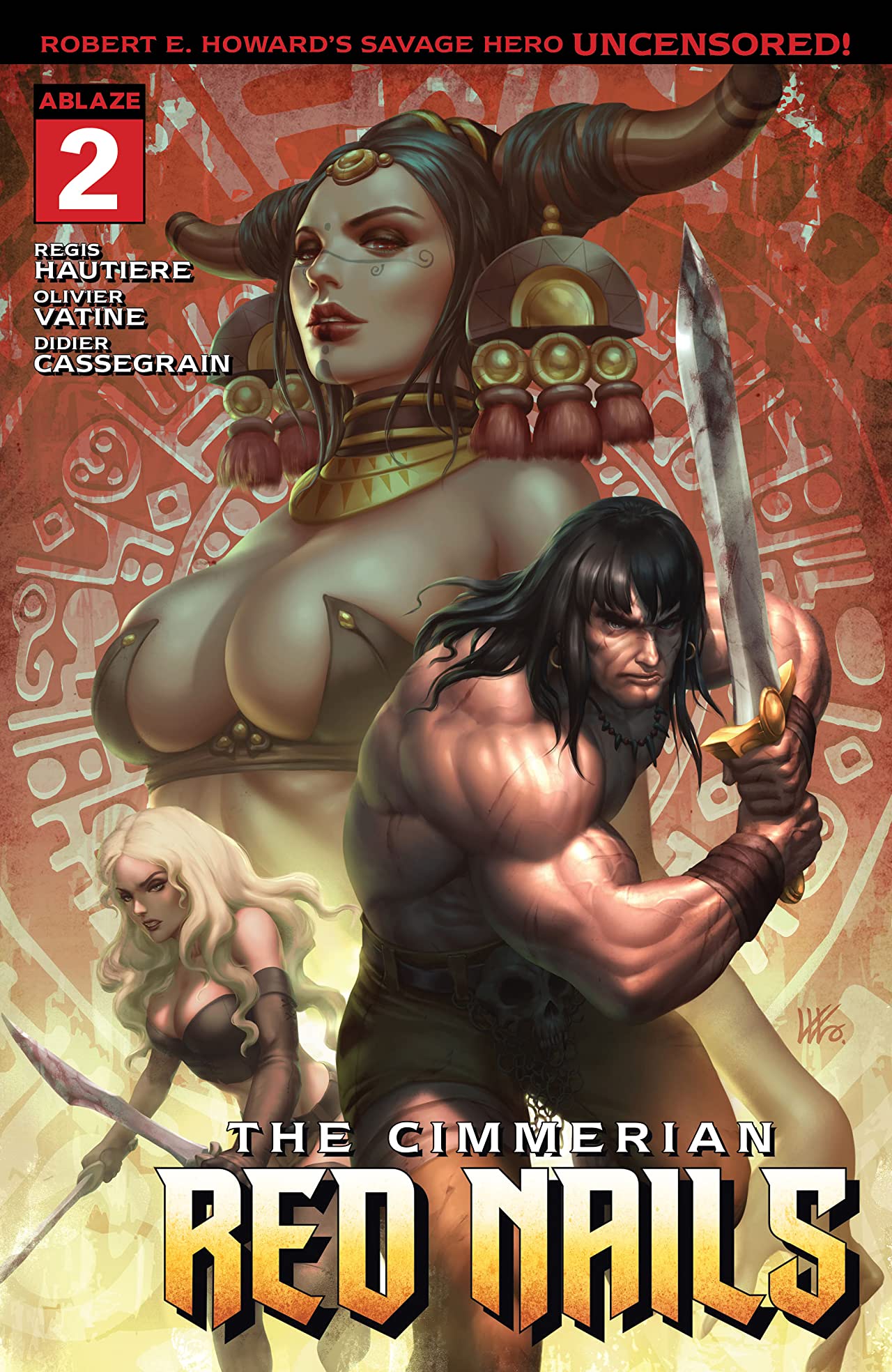 The Cimmerian: Red Nails #2