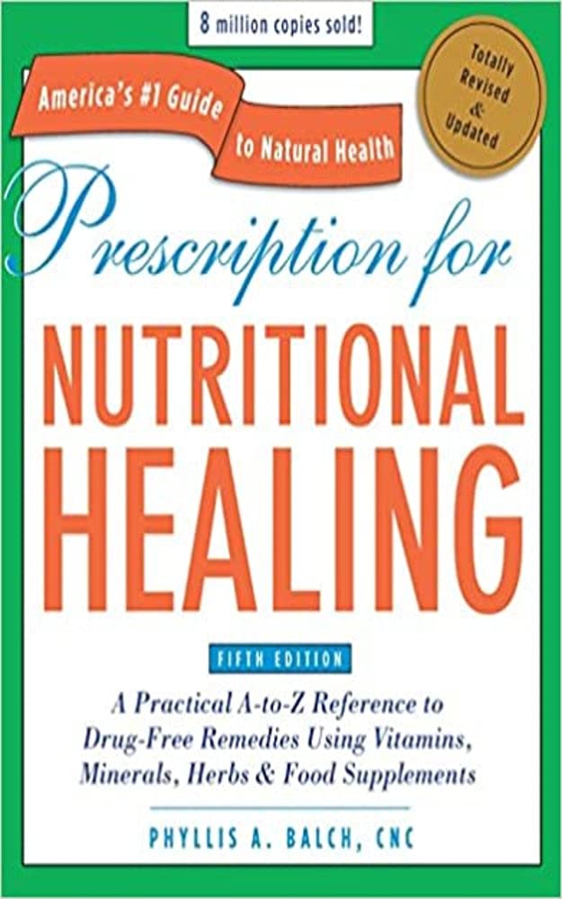 PRESCRIPTION FOR NUTRITIONAL HEALING FIFTH EDITION PDF visual data 6