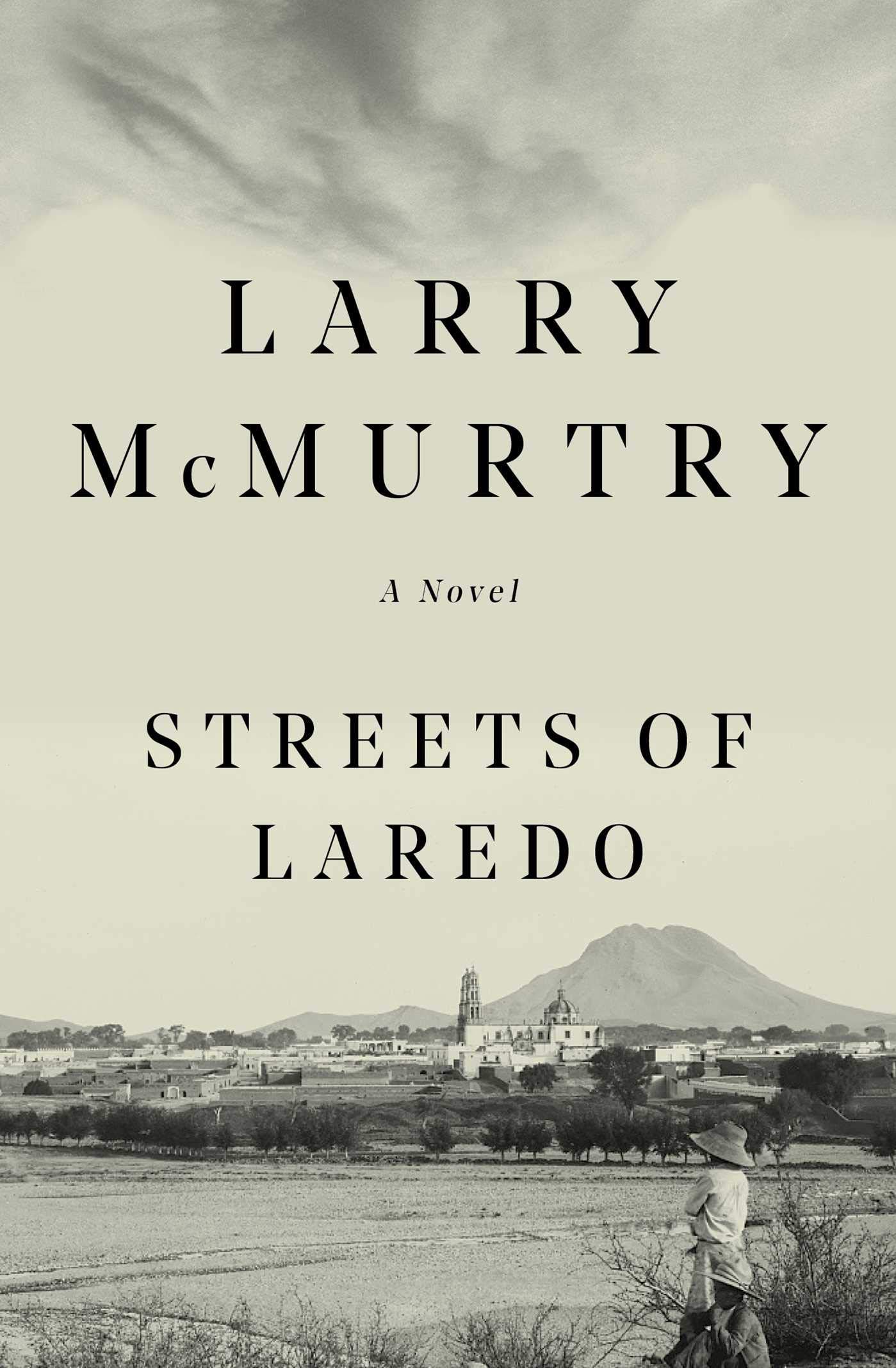 Streets of Laredo (Lonesome Dove #2)