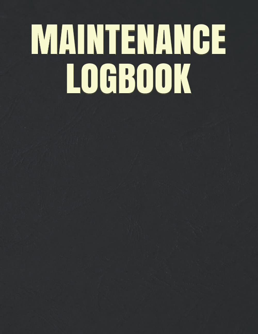Maintenance Log Book Repairs And Maintenance Record Book / industrial