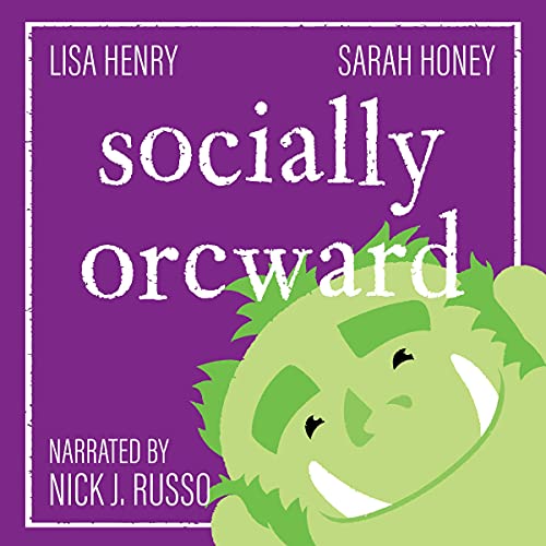 Socially Orcward (Adventures in Aguillon #3)