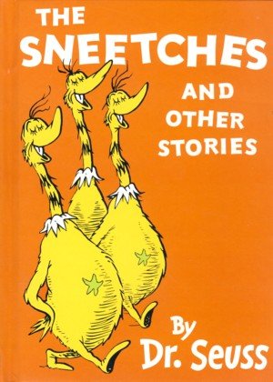 The Sneetches and Other Stories