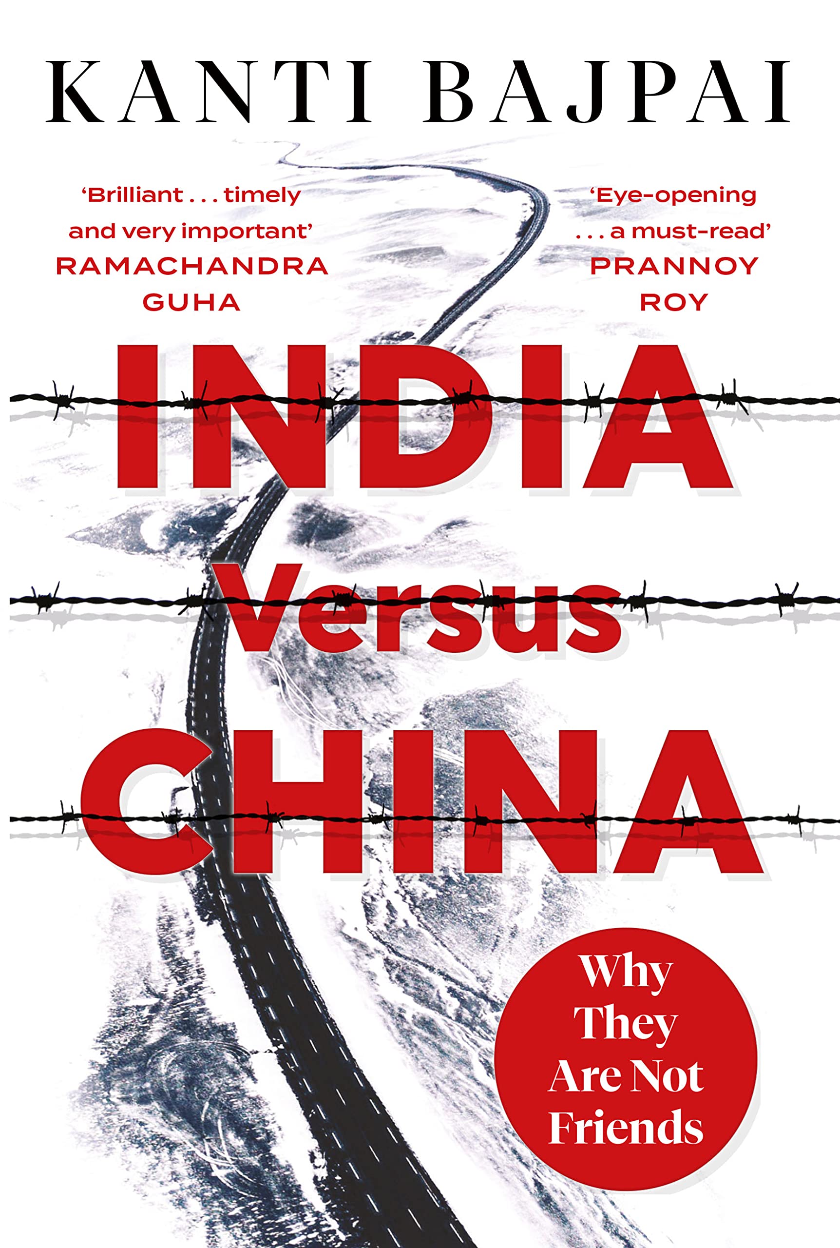 India versus China: Why They Are Not Friends