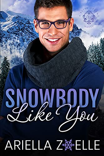 Snowbody Like You