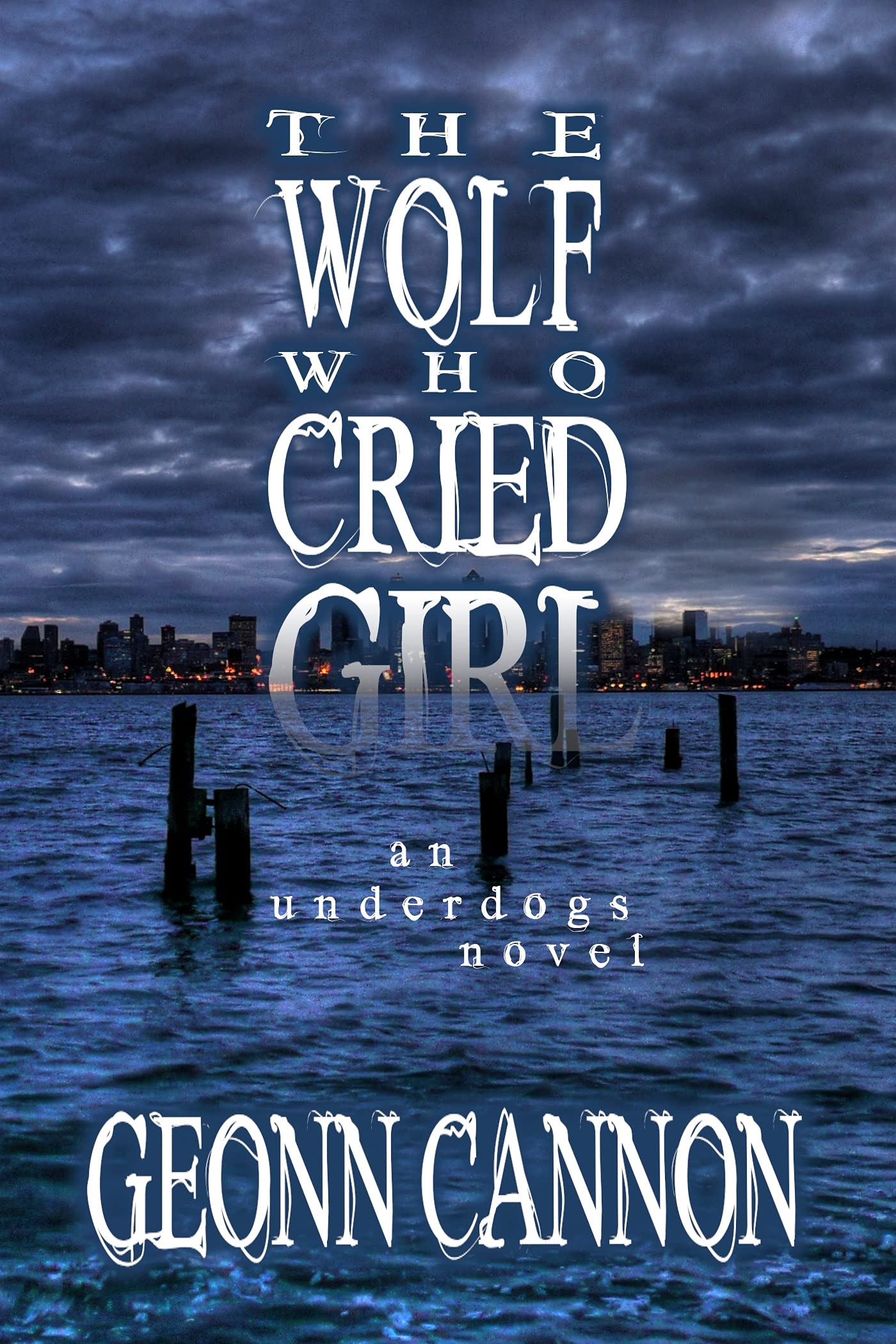 The Wolf Who Cried Girl book cover