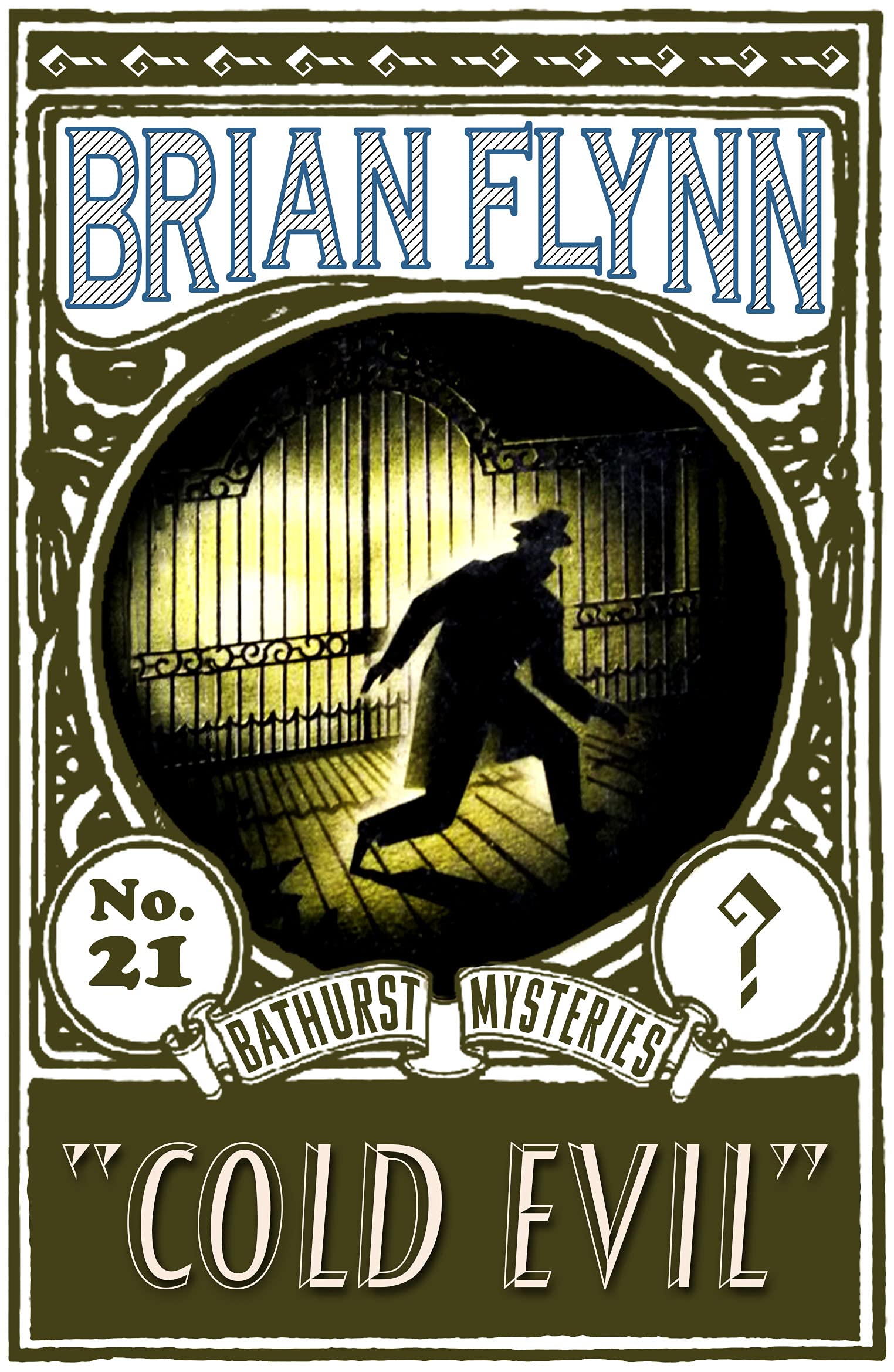 Cold Evil: An Anthony Bathurst Mystery