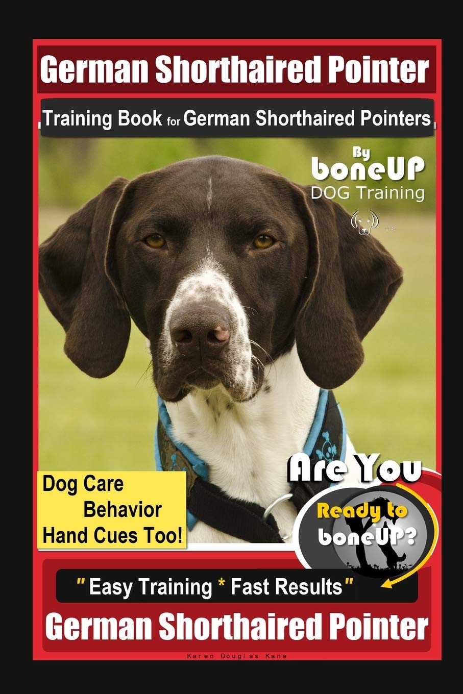 German Shorthaired Pointer Training Book for German Shorthaired