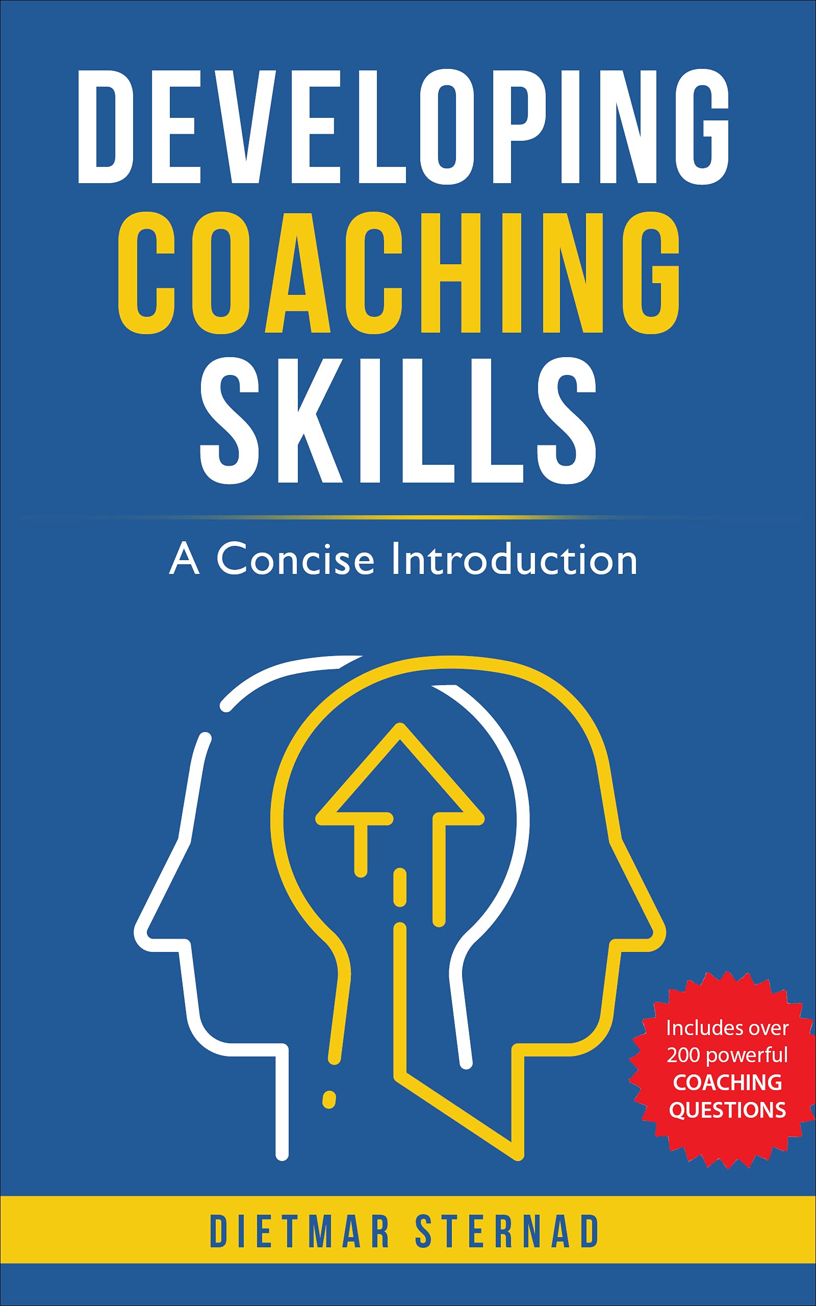 Developing Coaching Skills: A Concise Introduction