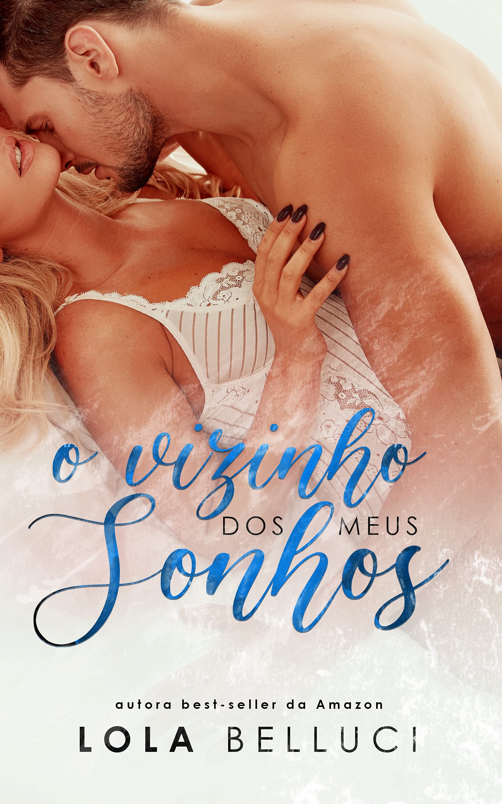 O vizinho dos meus sonhos