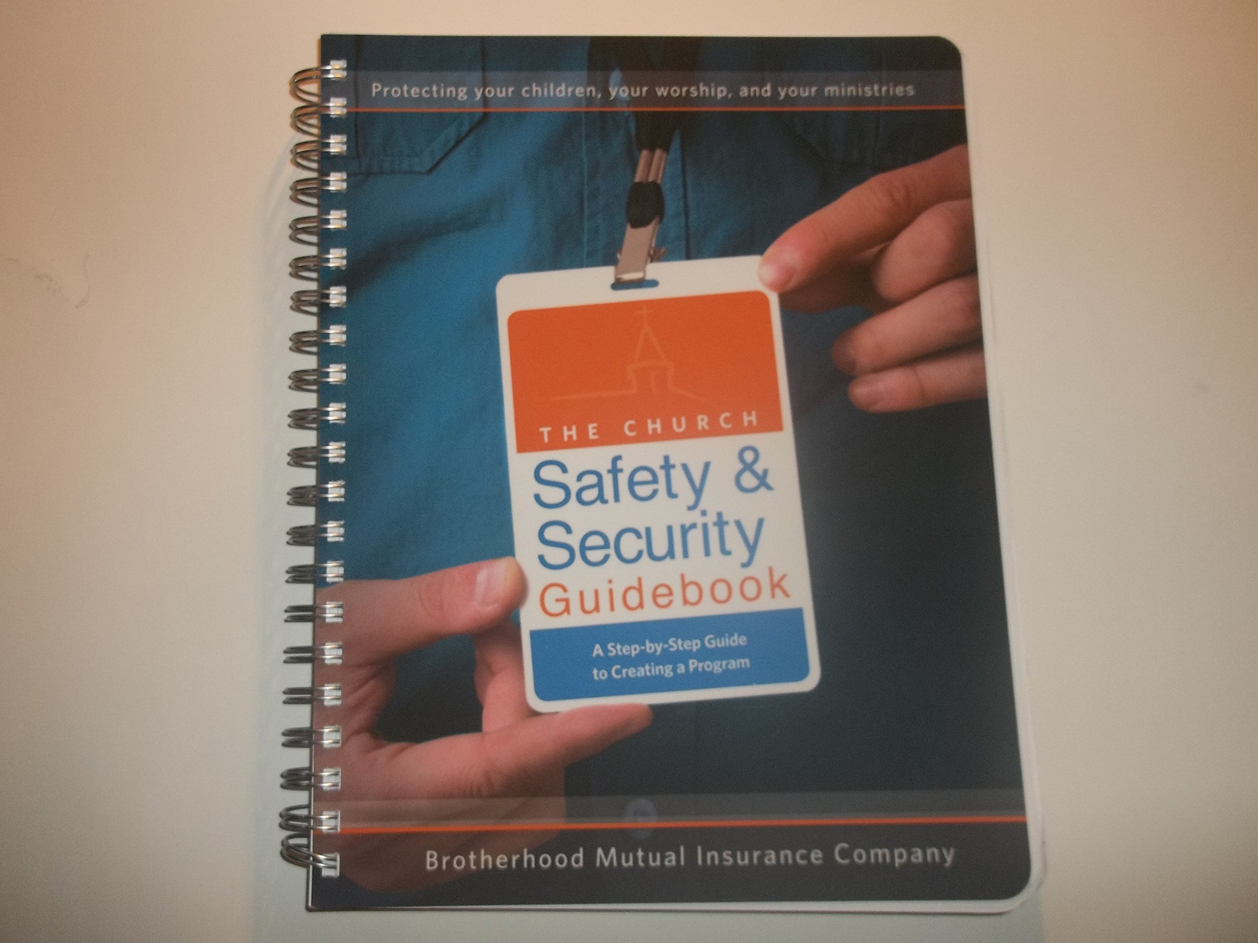 The Church Safety and Security Guidebook by Brotherhood Mutual Insurance Company Goodreads