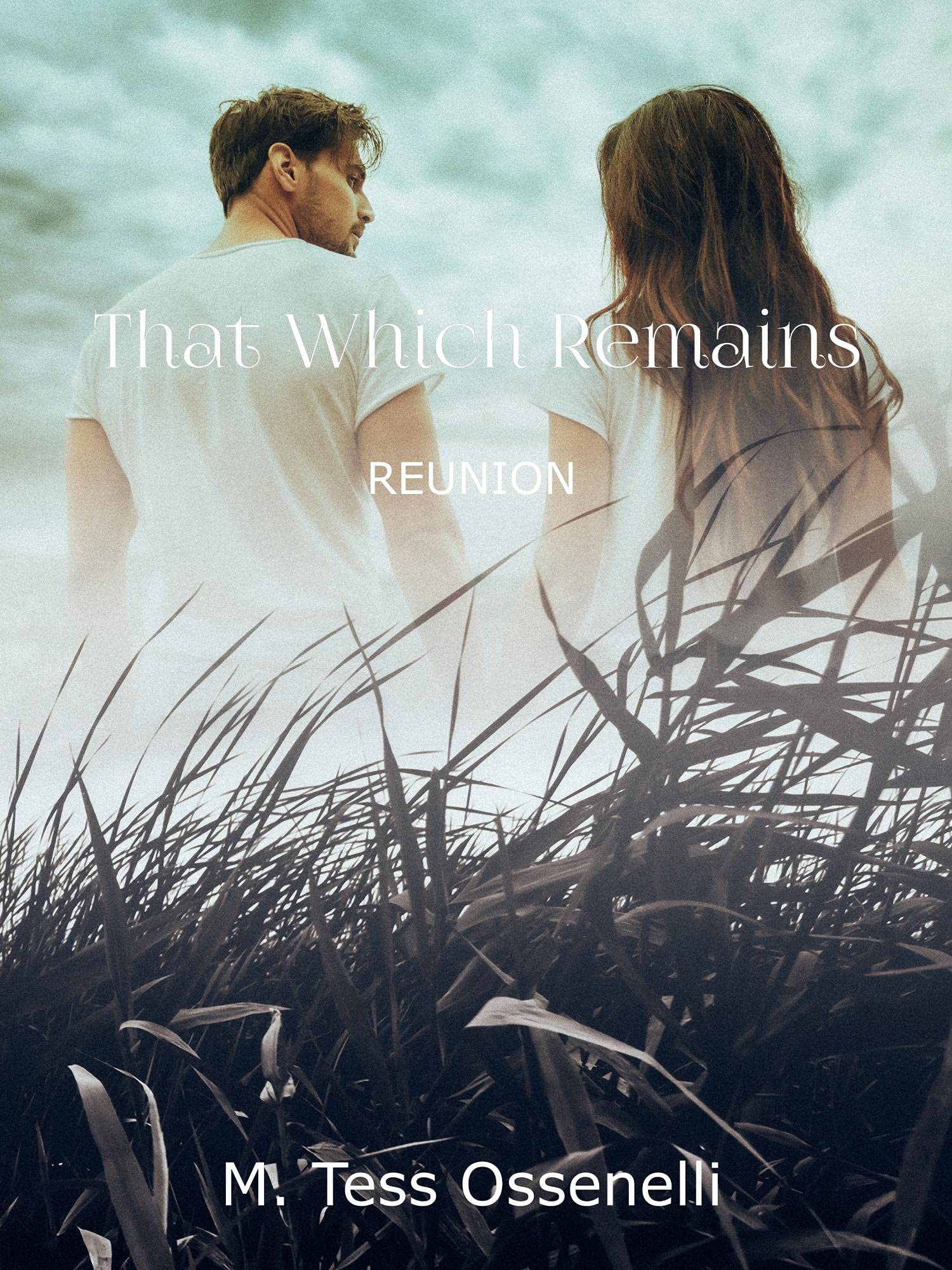 That Which Remains: Reunion