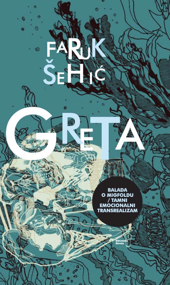 Greta; balada o Migfoldu / tamni, emocionalni transrealizam