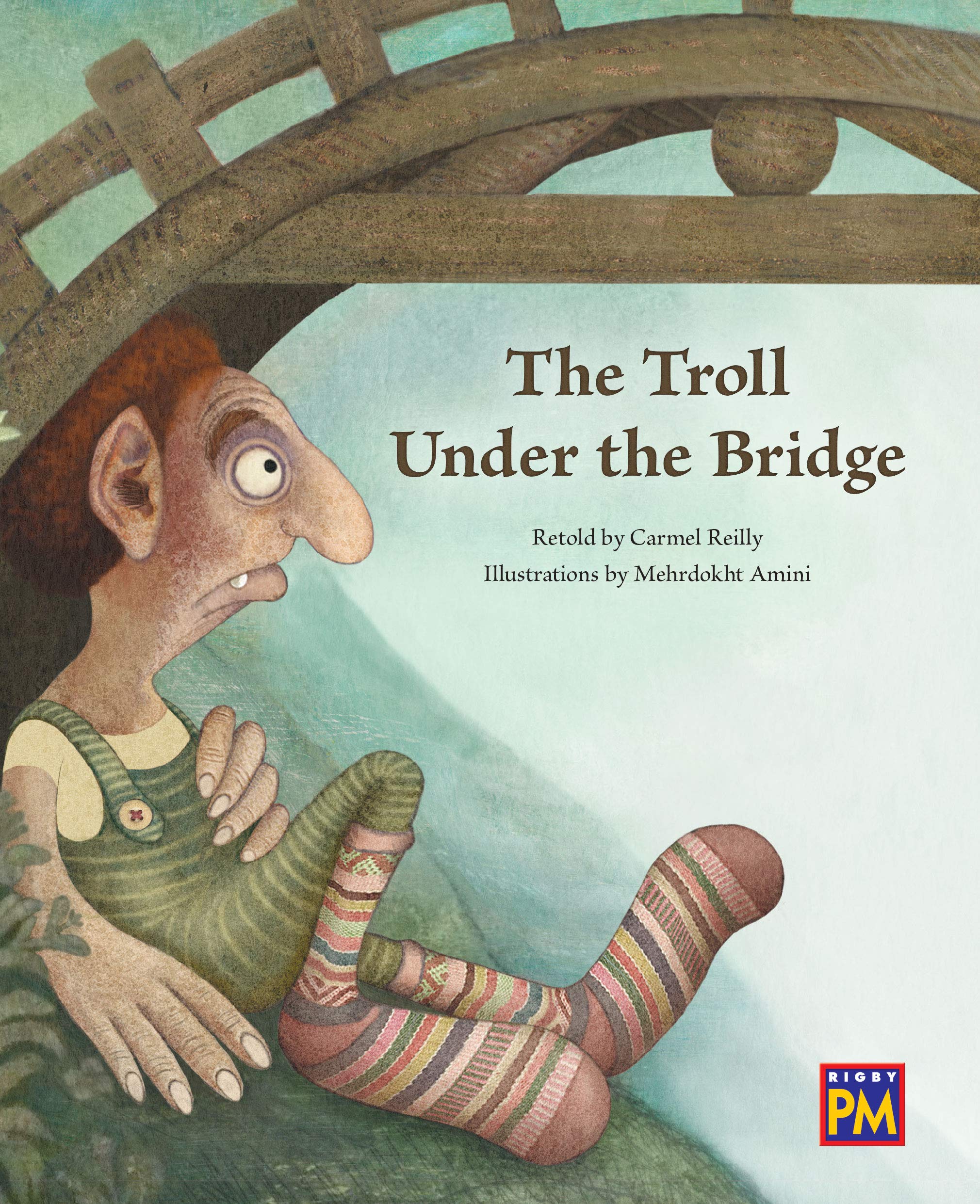 The Troll Under The Bridge Leveled Reader Orange Level 16 by Rigby