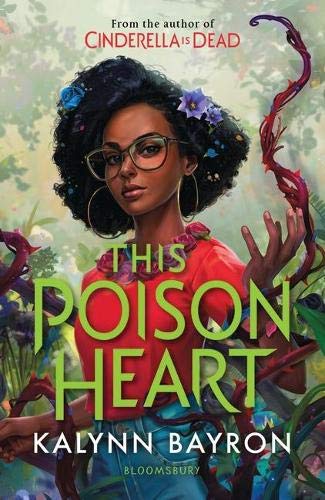 This Poison Heart (This Poison Heart, #1)