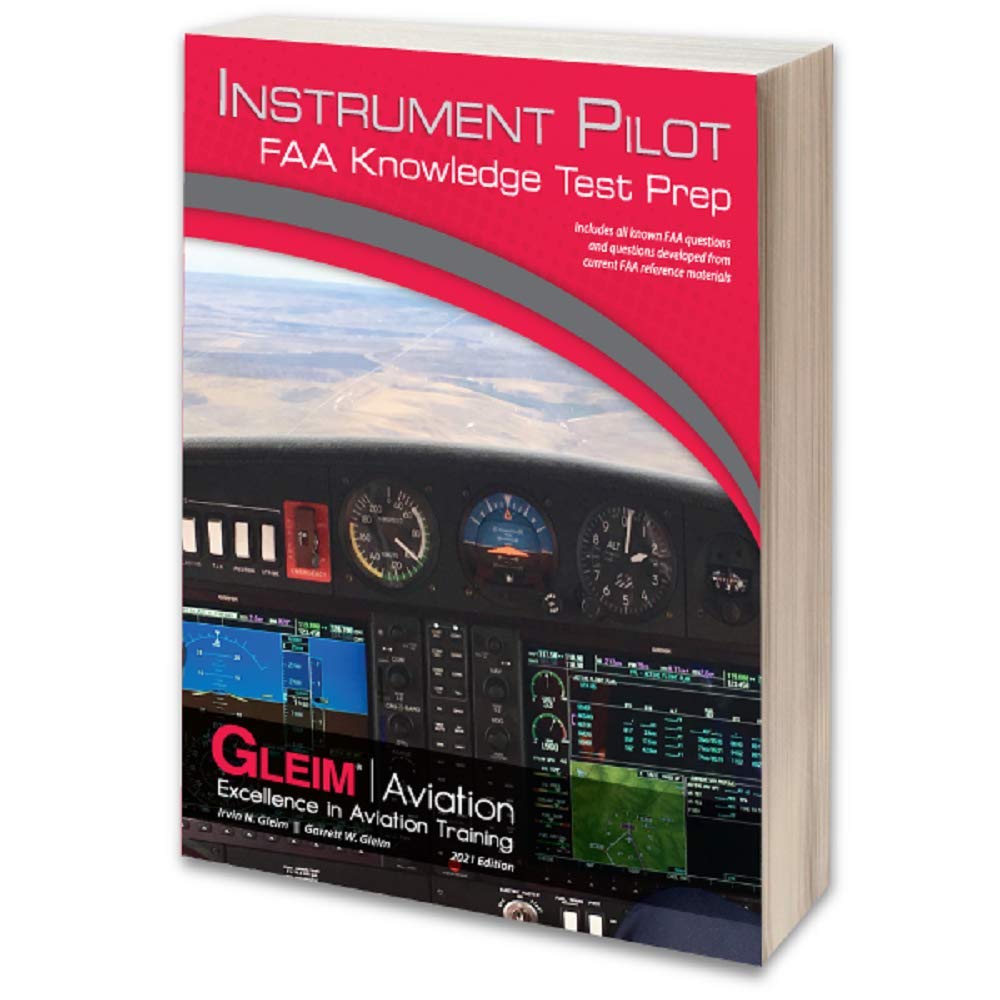 Instrument Rating FAA Knowledge Test Prep 2021 Edition by Irvin N