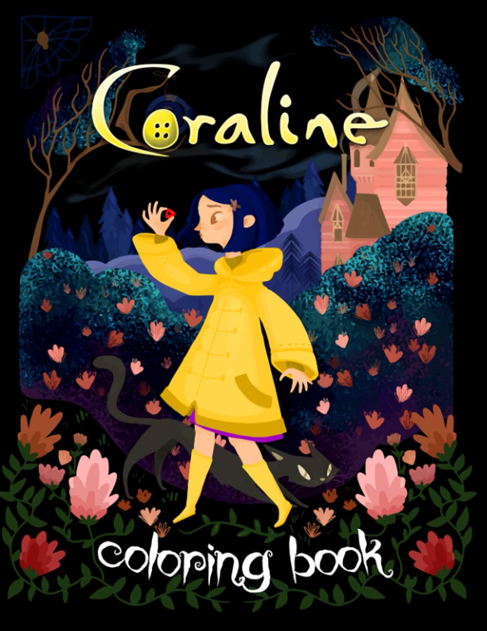 Coraline Coloring Book: A Beautiful Coloring Book For Relaxation And ...