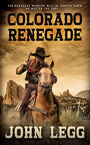 Colorado Renegade book cover