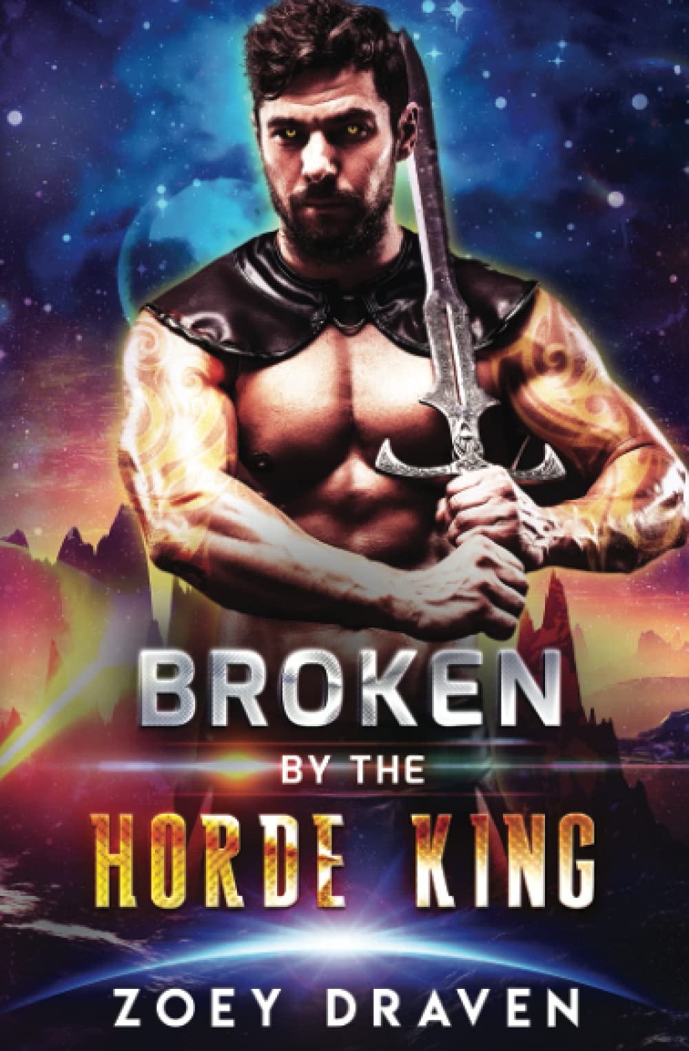 Broken by the Horde King (Horde Kings of Dakkar)