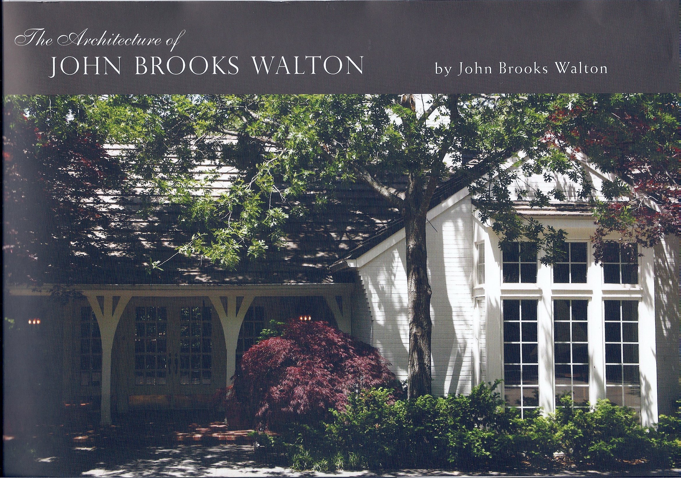 The Architecture of John Brooks Walton by John Brooks Walton Goodreads