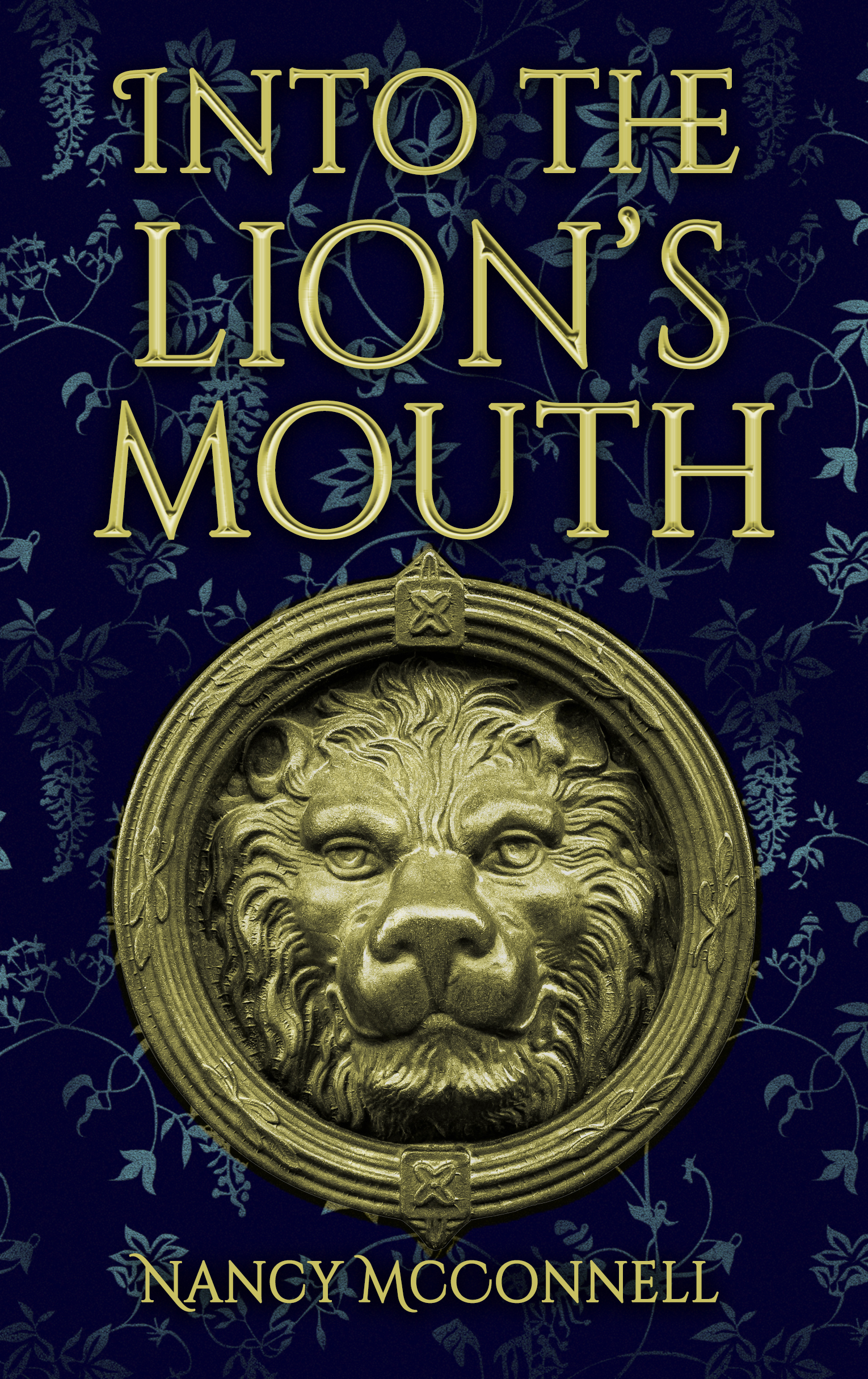 Into the Lion’s Mouth