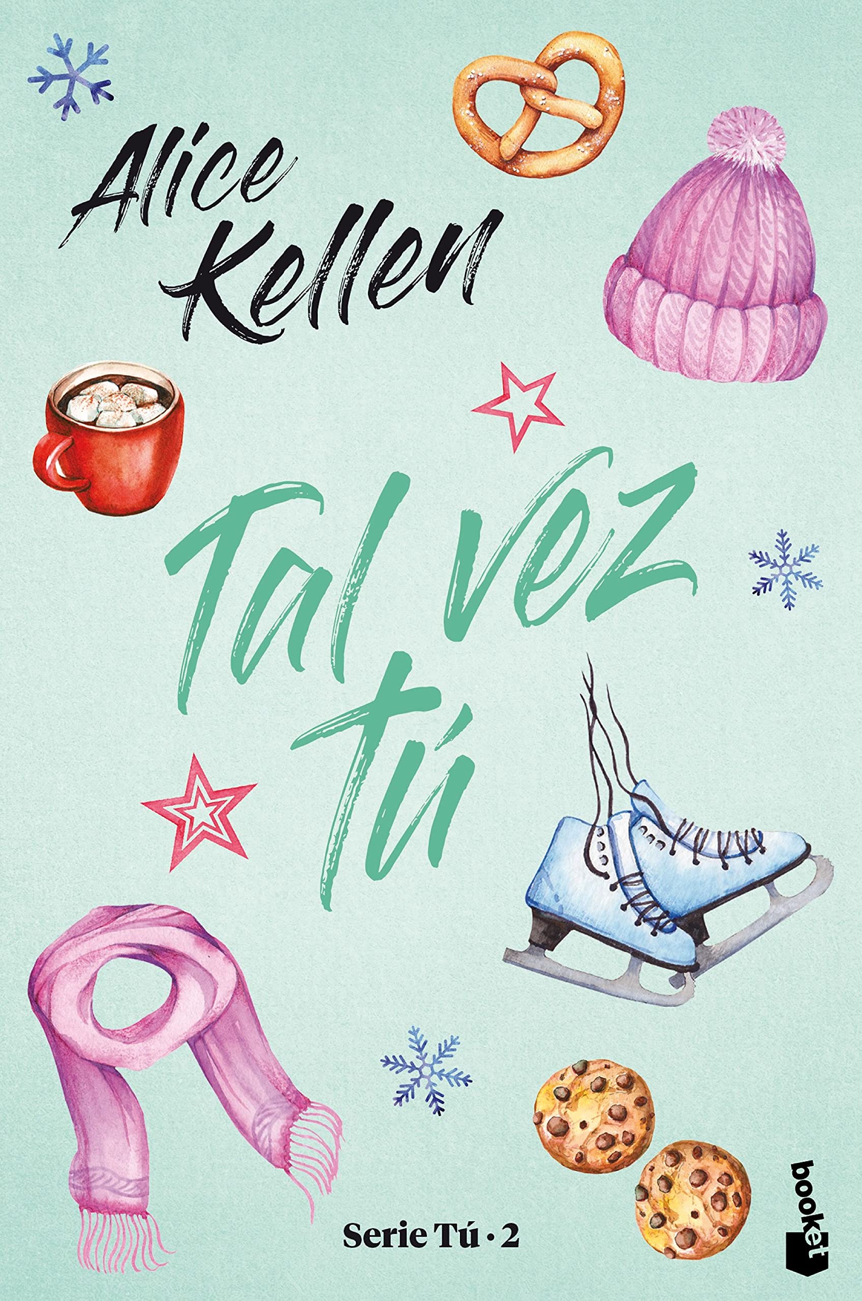 Tal vez tú (Tú, #2)