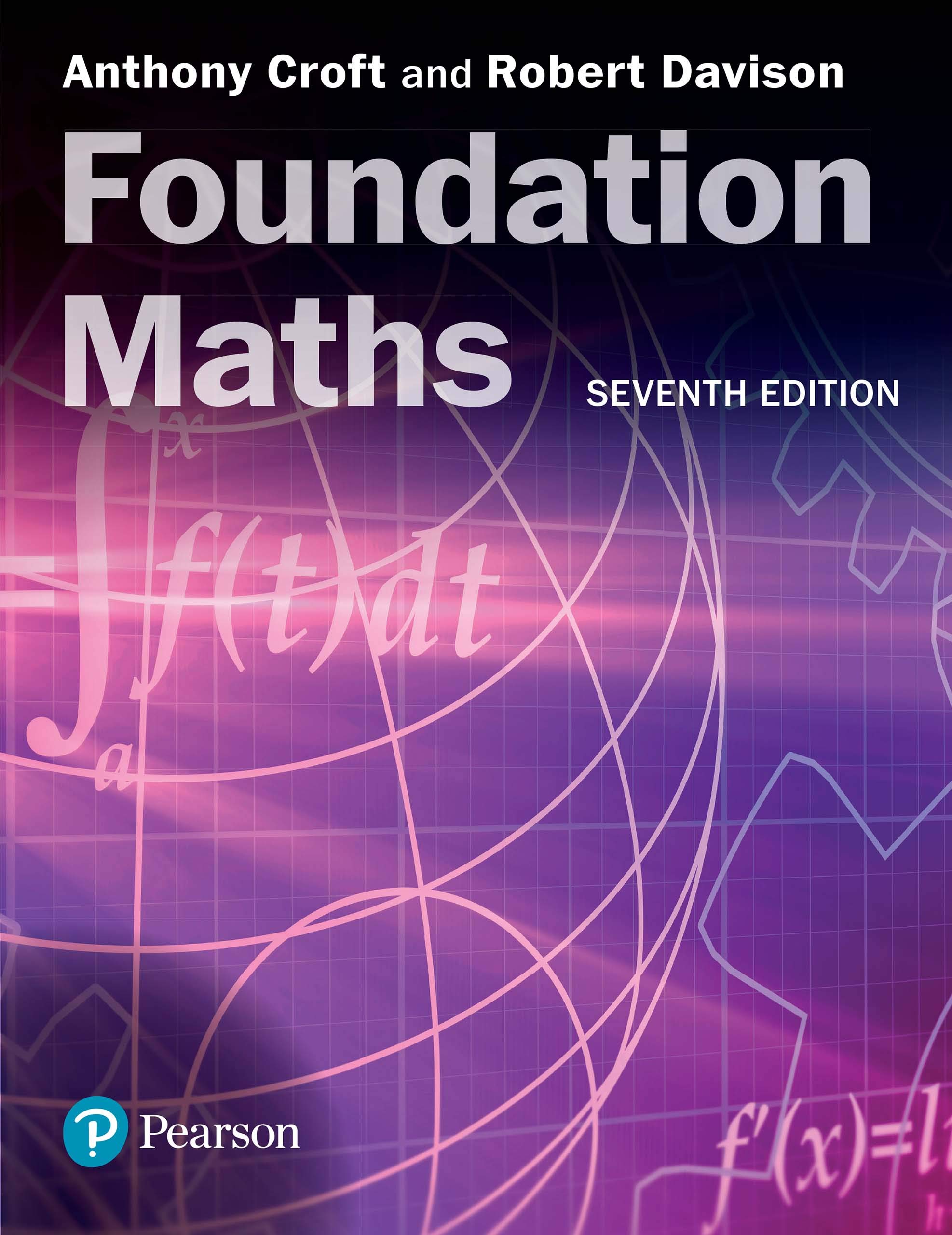 Foundation Maths by Anthony Croft | Goodreads