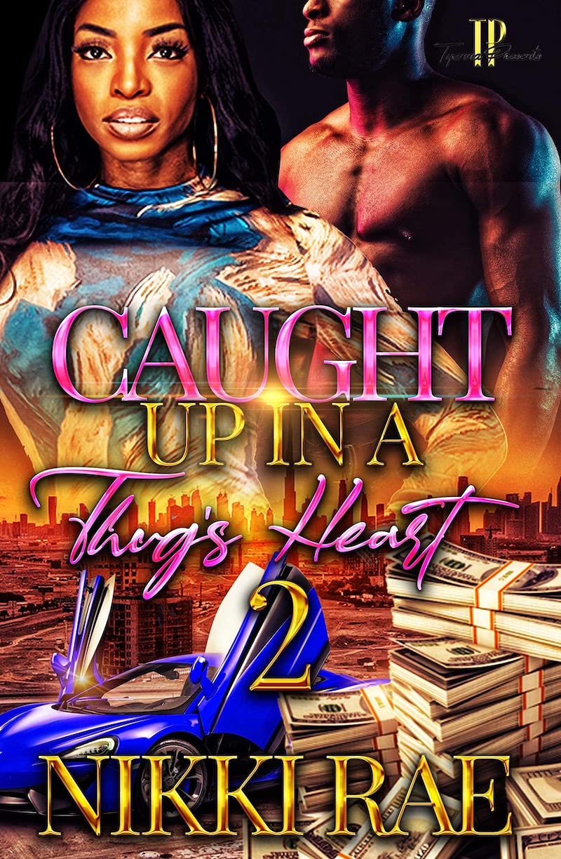 Caught Up In A Thug's Heart 2 book cover