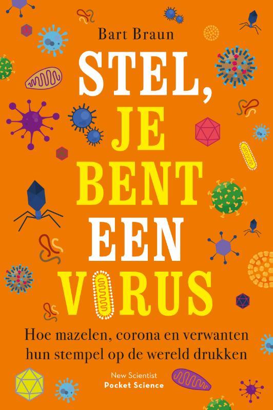 Stel, je bent een virus book cover