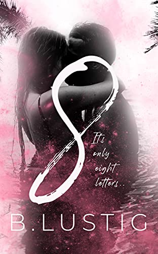 8: It's Only Eight Letters
