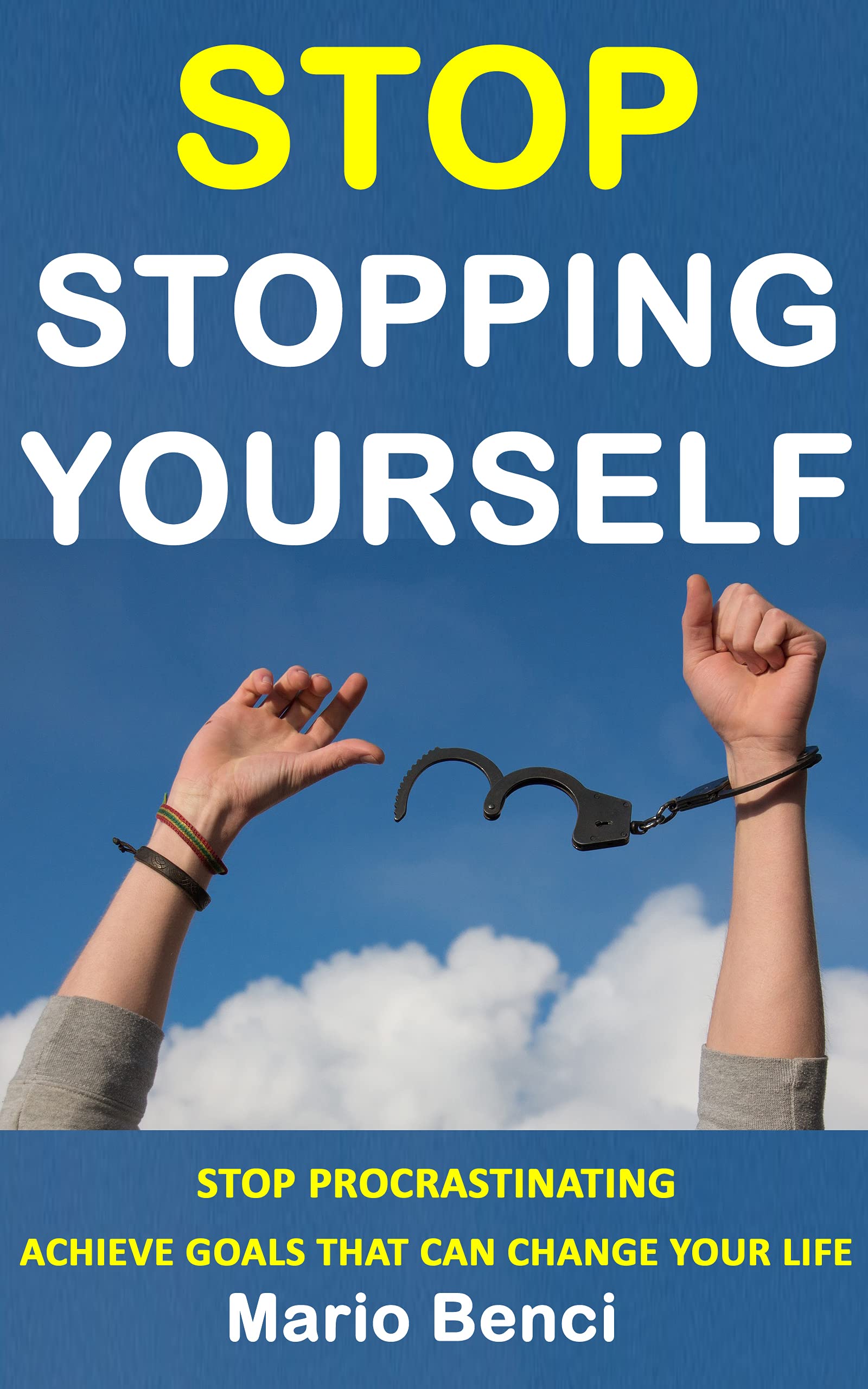 stop-stopping-yourself-how-to-stop-procrastination-get-more-done-and