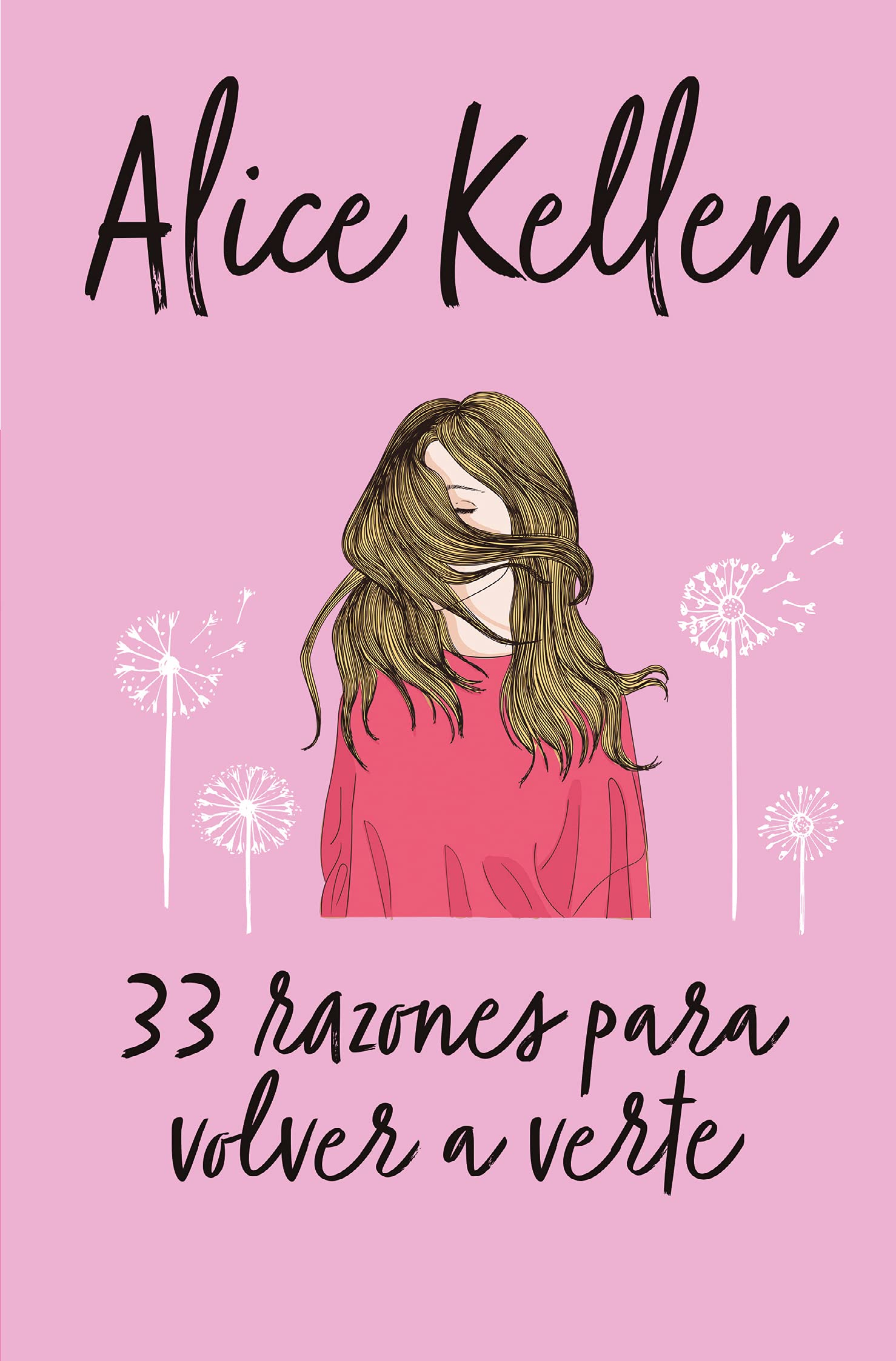 33 razones para volver a verte (Volver a ti, #1)