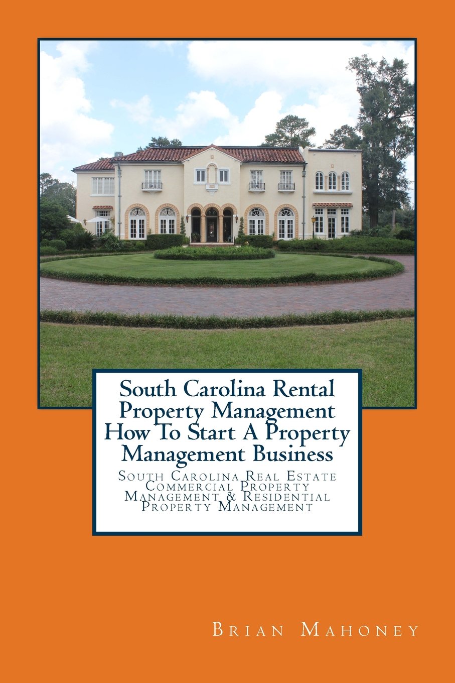 South Carolina Rental Property Management How To Start A Property