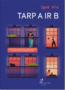 Tarp A ir B