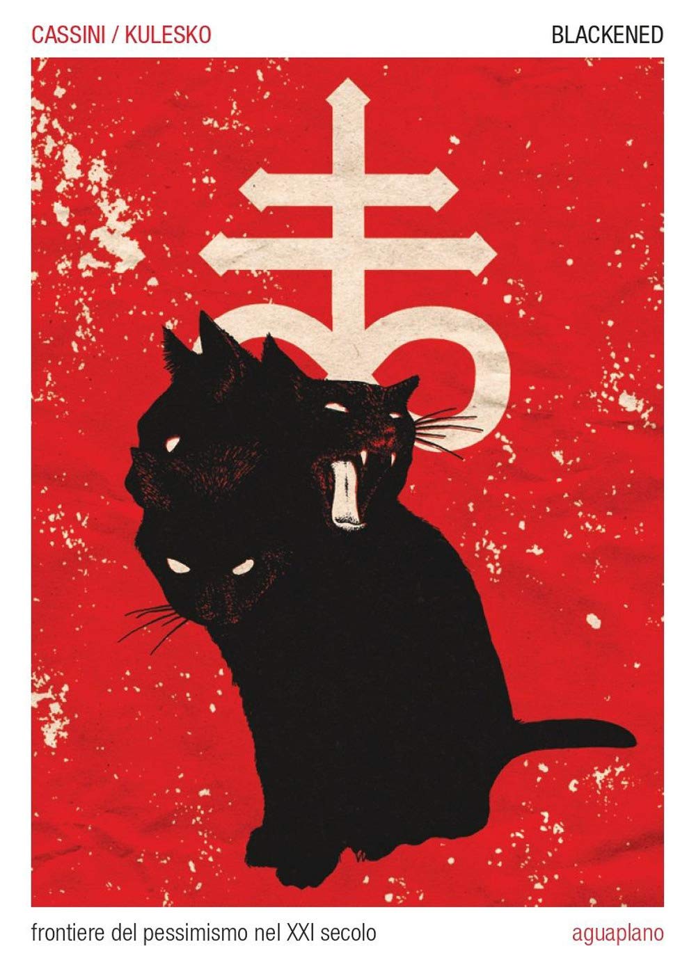 Blackened. Frontiere del pessimismo nel XXI secolo book cover