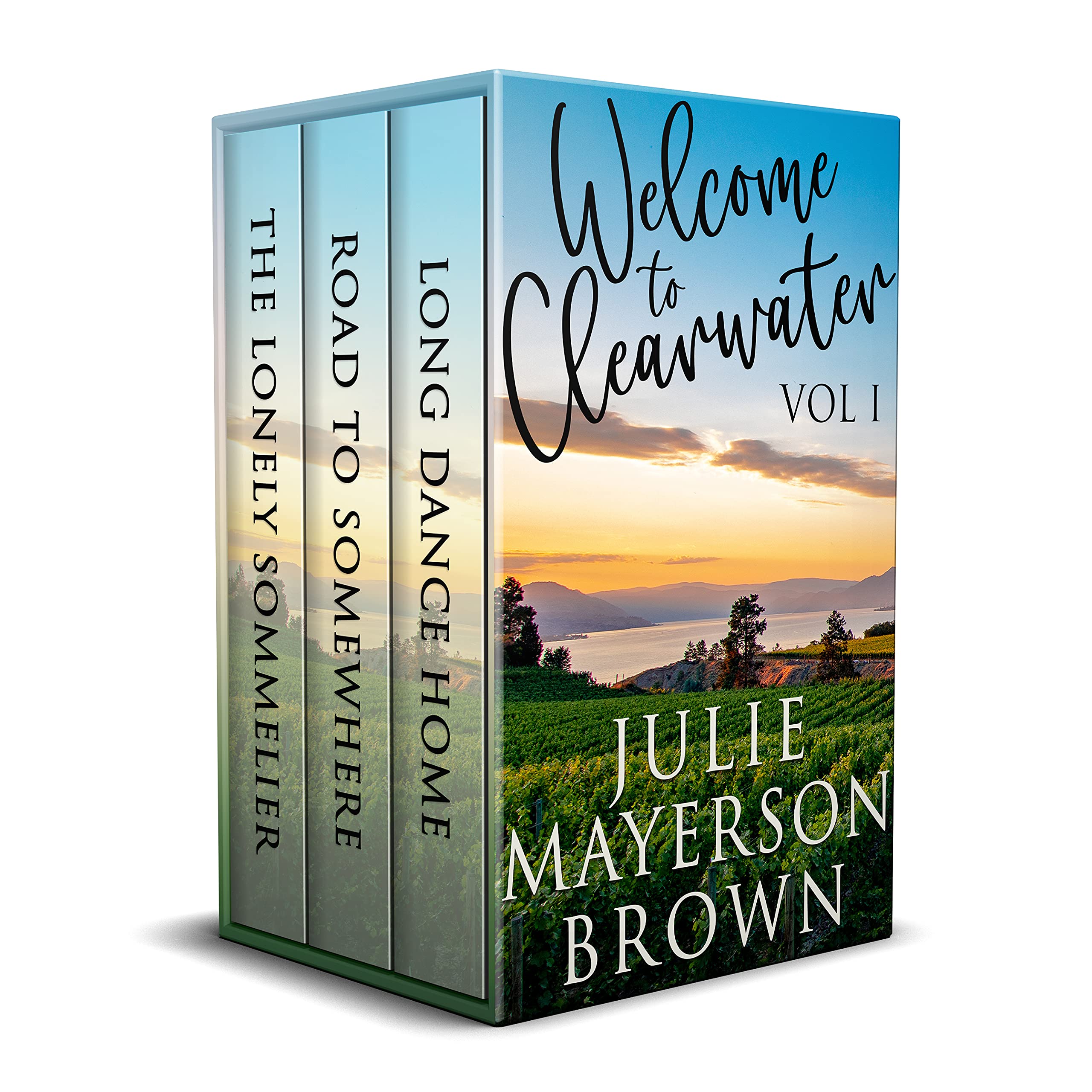 Welcome to Clearwater: Three heartwarming novels about family, friendship, romance, and starting over
