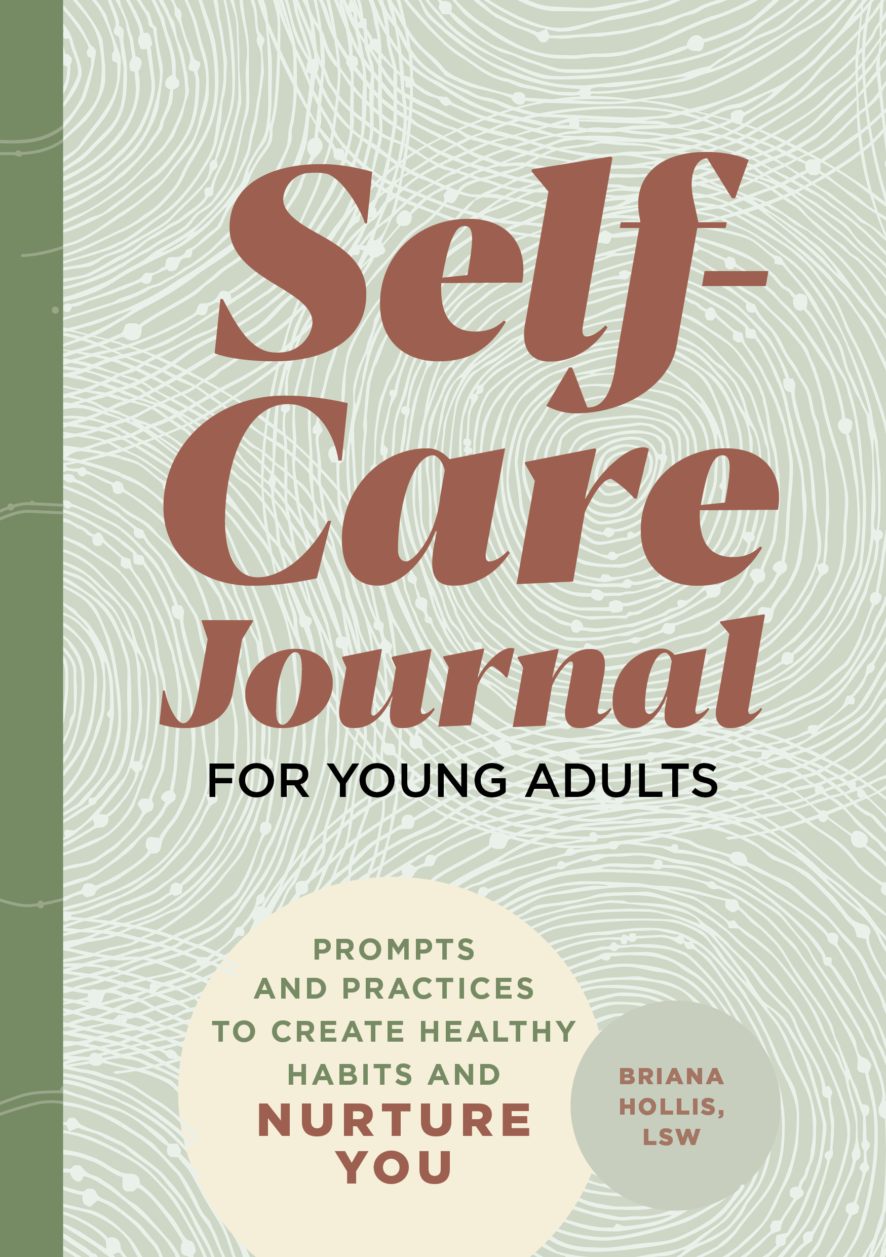 Self-Care Journal for Young Adults by Briana Hollis | Goodreads