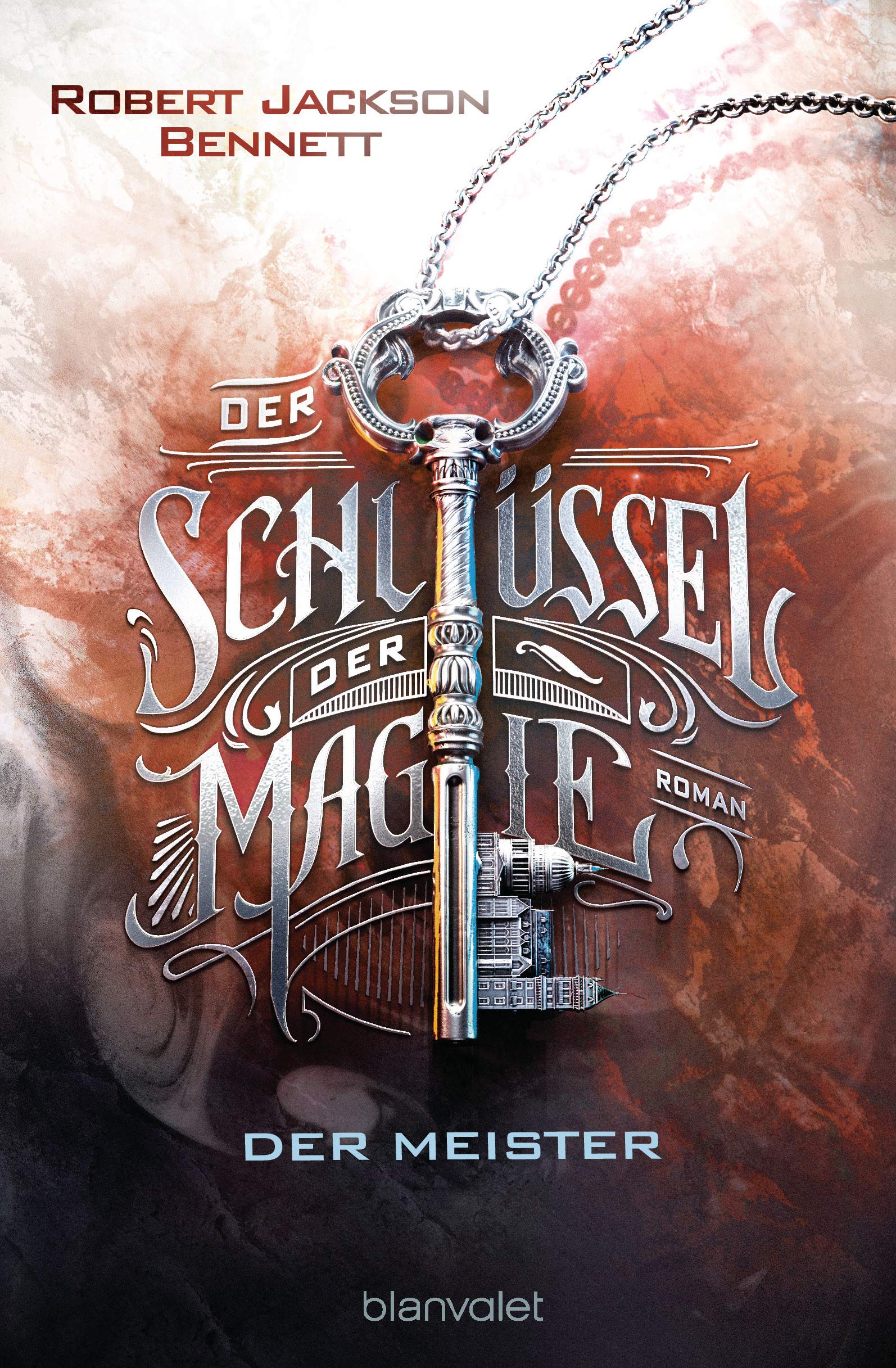 Der Meister (Der Schlüssel der Magie, #2)