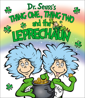Thing One, Thing Two and the Leprechaun book cover