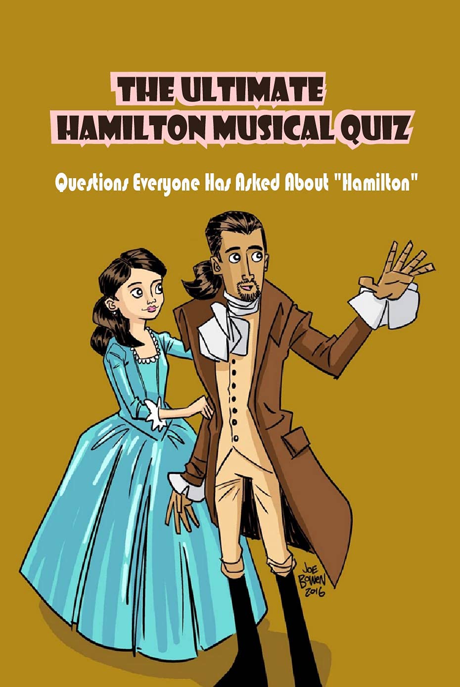 The Ultimate Hamilton Musical Quiz Questions Everyone Has Asked About "Hamilton" Hamilton