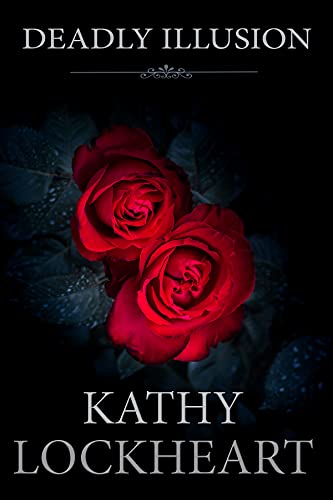 Deadly Illusion (Secrets and the City Book 1)