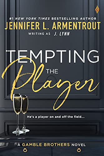 Tempting the Player (Gamble Brothers, #2)