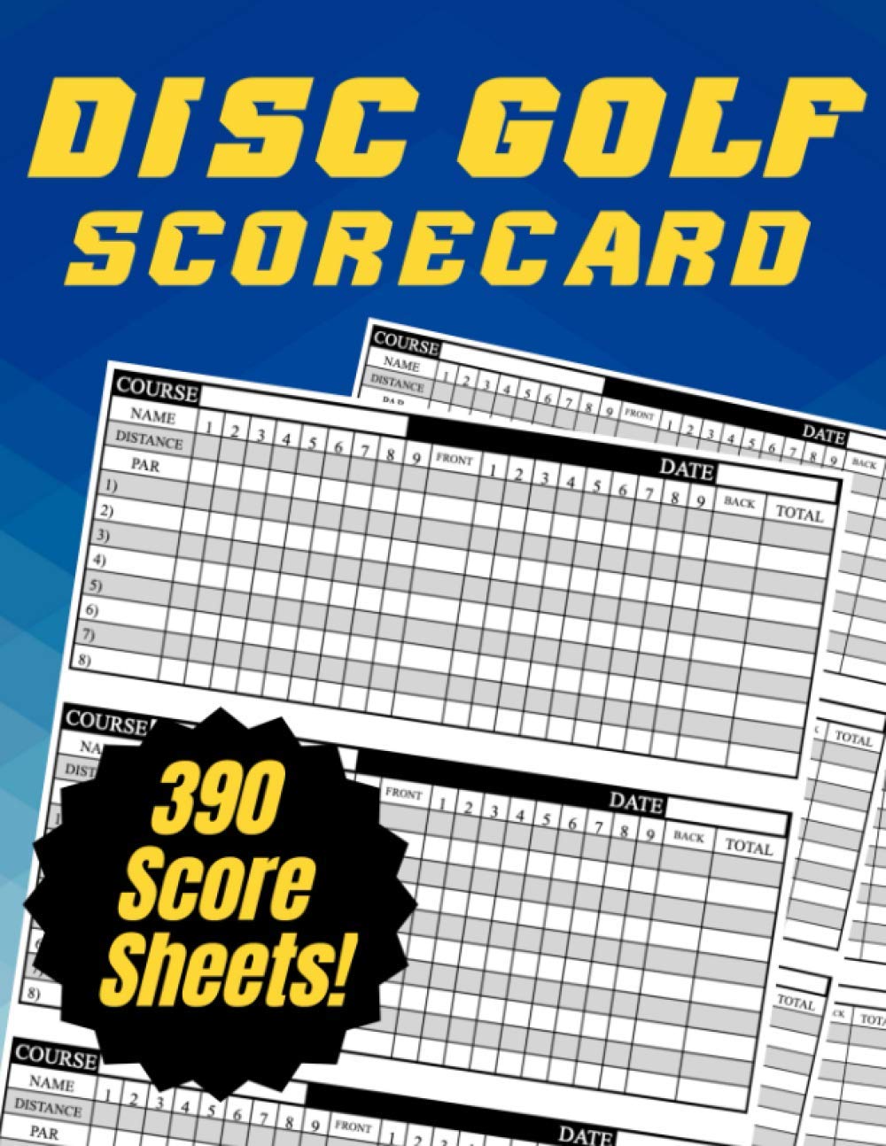 Disc Golf Scorecard: Score Keeper with 390 individual sheets | 130 ...