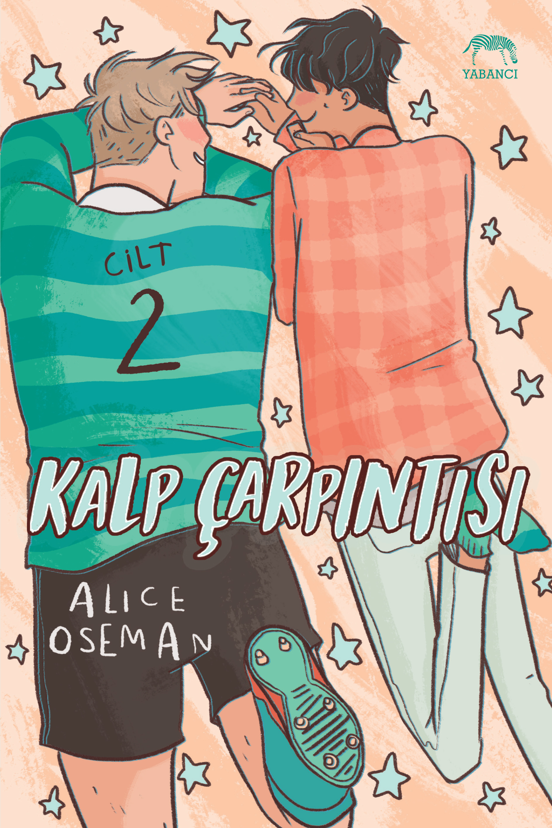 Kalp Çarpıntısı Cilt 2 (Heartstopper, #2)